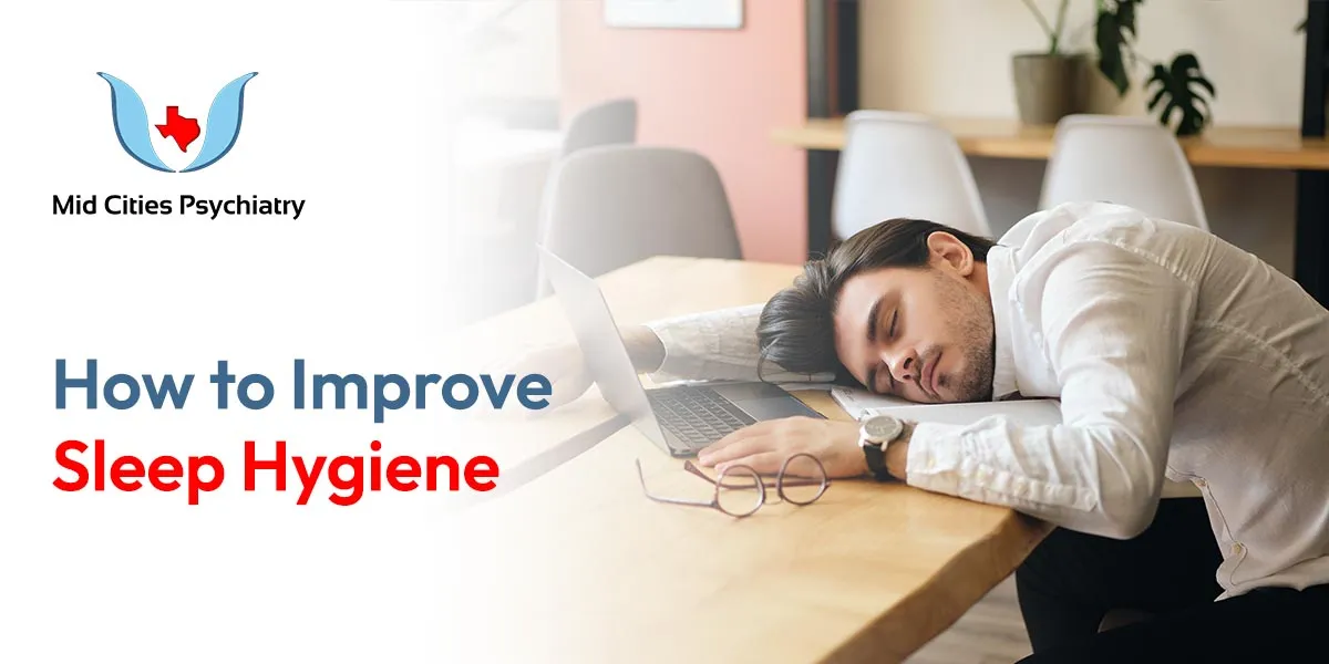 how to improve sleep hygiene